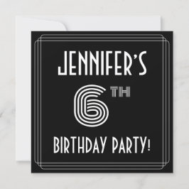 6. Geburtstagsparty: Art Deco Stil mit Individuell Einladung