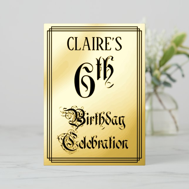 6. Geburtstagsparty — Elegantes Script + Individue Folieneinladung (Stehend vorne)