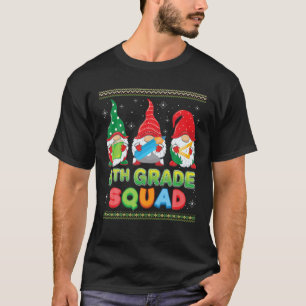 6. Grade Squad Weihnachtsgnomes Sixth Sweater Ugl T-Shirt