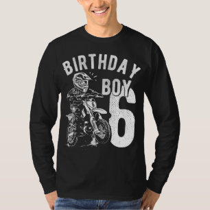 6 Jahre alt - Geburtstagskind - Dirt bike - Motor T-Shirt