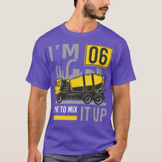 6 Jahre alte Zeit zum Mischen it Betonmischwagen 6 T-Shirt
