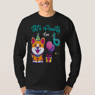 6 Jahre alter Korgi Hund 6. Geburtstag Lass uns Pa T-Shirt
