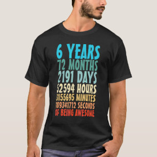 6 Jahre Phantastisch 96 Monate 6. T-Shirt