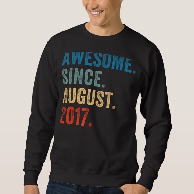 6 Jahre Phantastisch seit August 2017 6. Geburtsta Sweatshirt (Vorderseite)