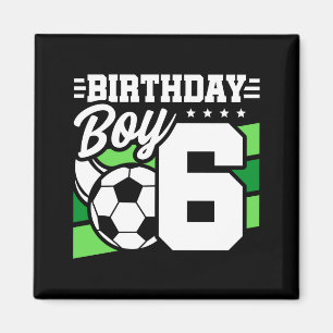 6-jähriger Fußballparty zum 6. Geburtstag Junge Magnet