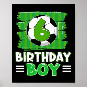 6-jähriger Geburtstags-Soccer-Junge 6. Party-Thema Poster