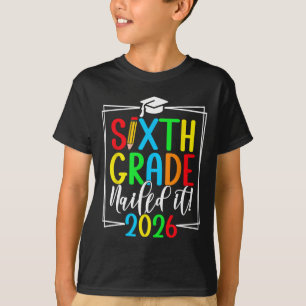 6. Klasse 2026 Abschluss der sechsten Klasse _1  T-Shirt