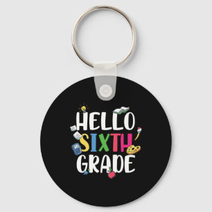 6. Klasse Lehrer Hallo 6. Klasse Schlüsselanhänger