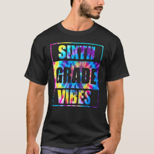 6. Klasse Vibes Erster Tag der Schullehrer T-Shirt