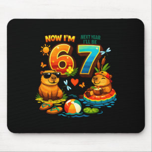 6 nächstes Jahr werde ich 7 sein Capybara 67 Meme  Mousepad