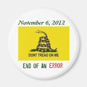 6. November 2012 - Ende eines Fehlers Magnet