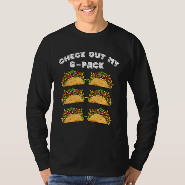 6 Pack Fitness Taco   Mexican Gym Cinco De Mayo Pa T-Shirt (Vorderseite)