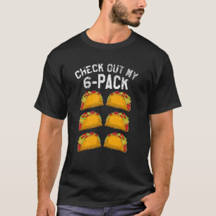 6 Pack Fitness Taco Mexican Gym Top für Taco 1