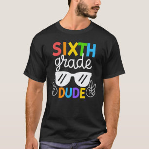 6. Sechstklässler Typ Zurück zur Schule Erster Sch T-Shirt