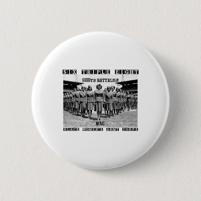 6 Triple 8 Schwarze Frauen-Armee-Korps 6888th Char Button (Vorderseite)