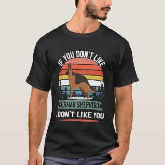 6 Wenn dir der Deutsche Schäferhund nicht gefällt, T-Shirt