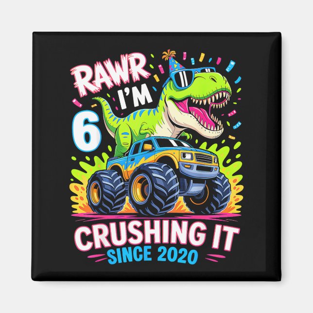 6nd Birthday Monster Truck Dinosaur Since 2020 Raw Magnet (Vorne)
