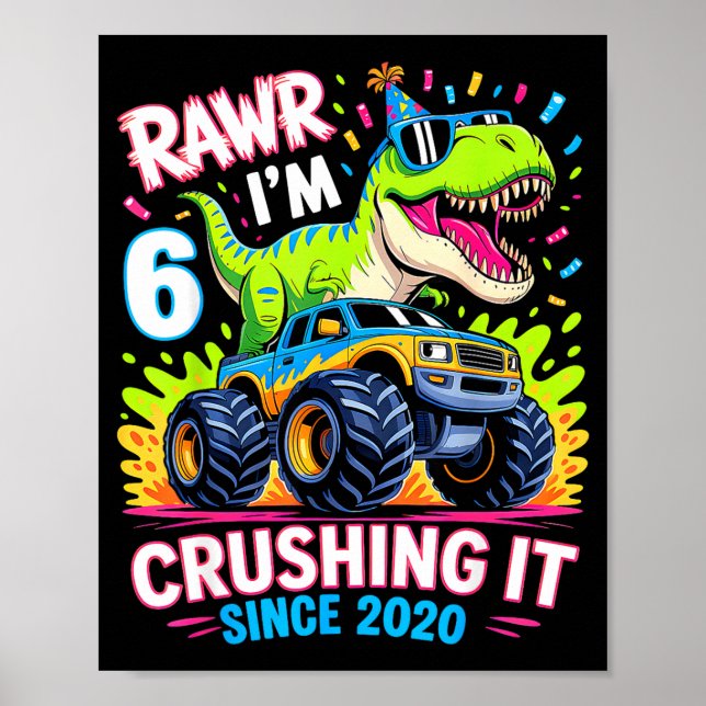 6nd Birthday Monster Truck Dinosaur Since 2020 Raw Poster (Vorne)