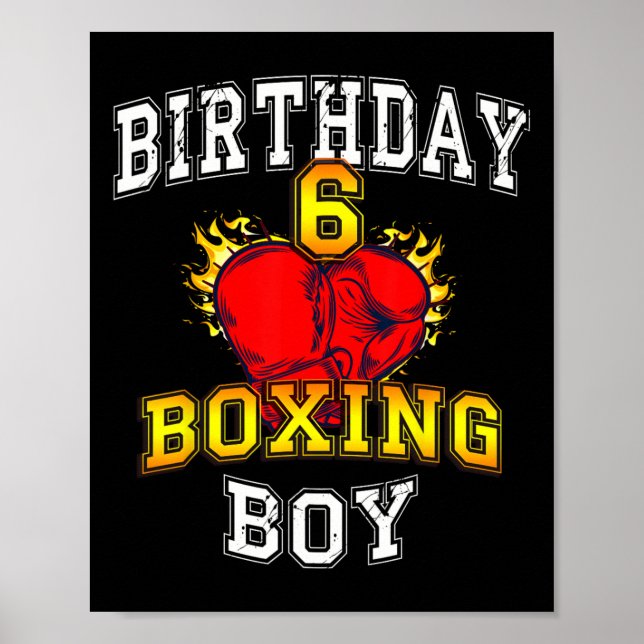 6th Birthday Boy Shirt - Boxing 6 Years Old Kid  Poster (Vorne)