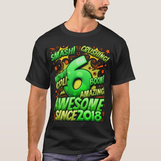 6th Birthday Comic Style Awesome since 2018 6 Year T-Shirt (Vorderseite)