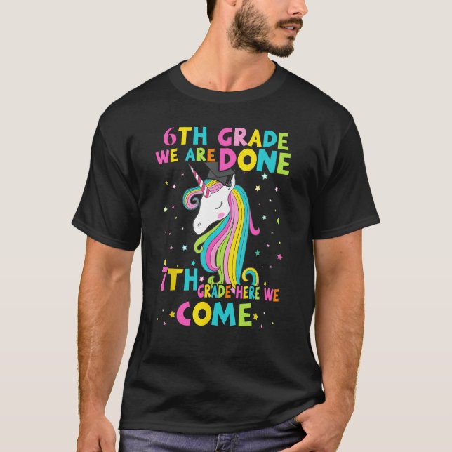 6TH GRADE Graduation Magical Unicorn 7TH GRADE Her T-Shirt (Vorderseite)