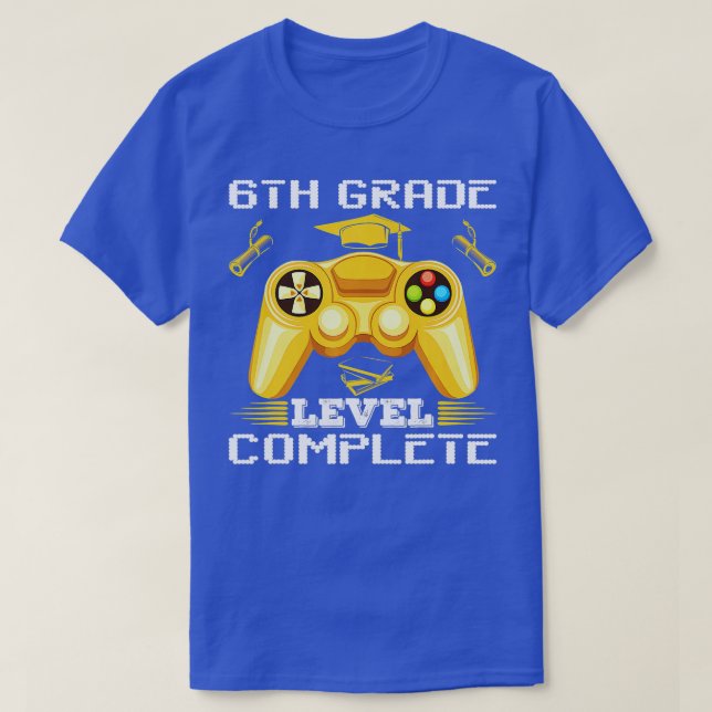 6th Grade Level Complete Class Of 2022  Graduation T-Shirt (Design vorne)