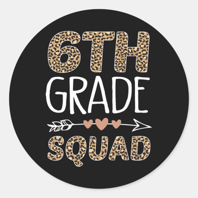 6th Grade Squad Leopard Teacher Student  Runder Aufkleber (Vorderseite)
