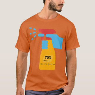 70 Ethanol, das wissenschaftliche Duft der Wahl T-Shirt