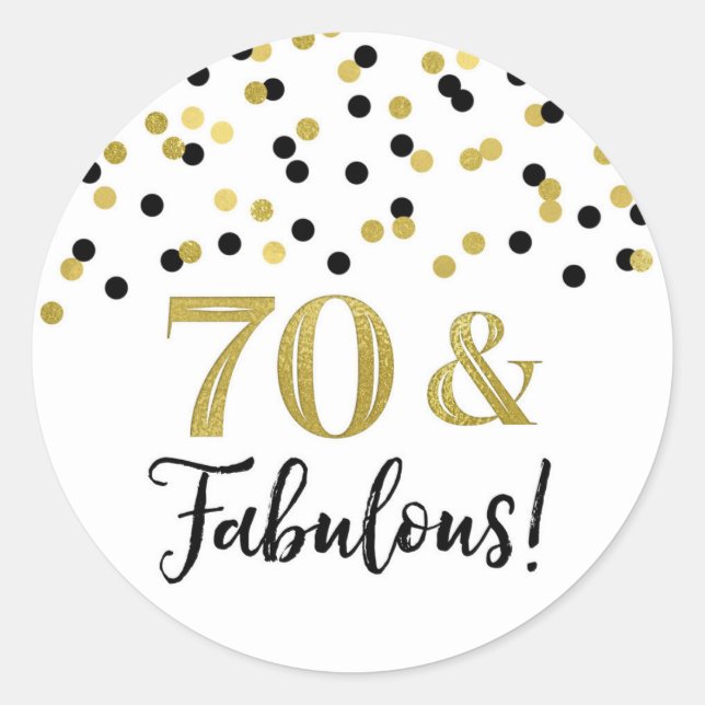 70 & Fabulous Birthday Black Gold Confetti Runder Aufkleber (Vorderseite)