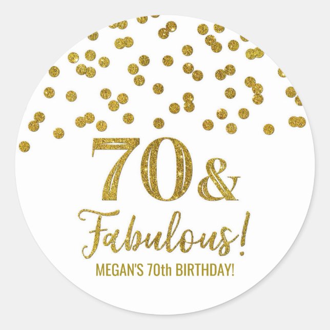 70 & Fabulous Birthday Gold Confetti Runder Aufkleber (Vorderseite)