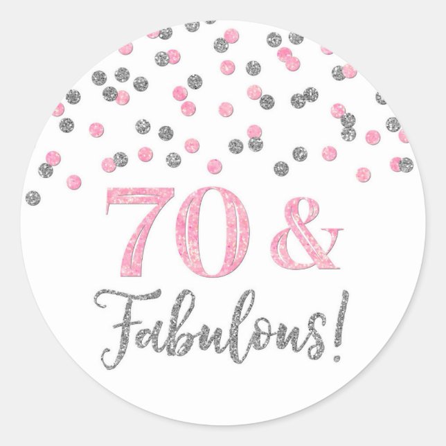 70 & Fabulous Geburtstag Pink Silver Confetti Runder Aufkleber (Vorderseite)