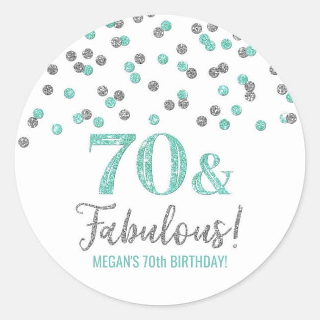 70 & Fabulous Geburtstag Türkis Silver Confetti Runder Aufkleber (Vorderseite)