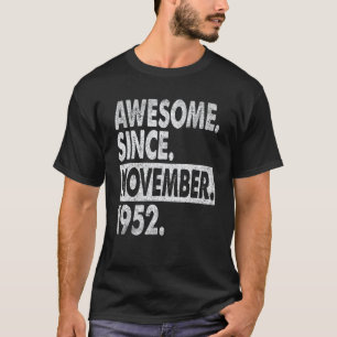 70. Geburtstag 70 Jahre alt Phantastisch seit Nove T-Shirt