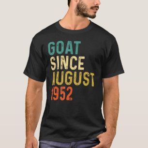70. Geburtstag 70 Jahre alte Ziege Seit August 195 T-Shirt
