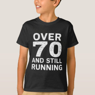70. Geburtstag Ältere Läufer Über Den Hügel 70 Lau T-Shirt