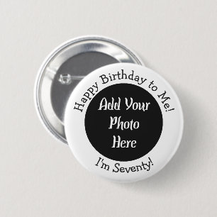 70. Geburtstag Benutzerdefinierte Foto Vorlage Pin Button