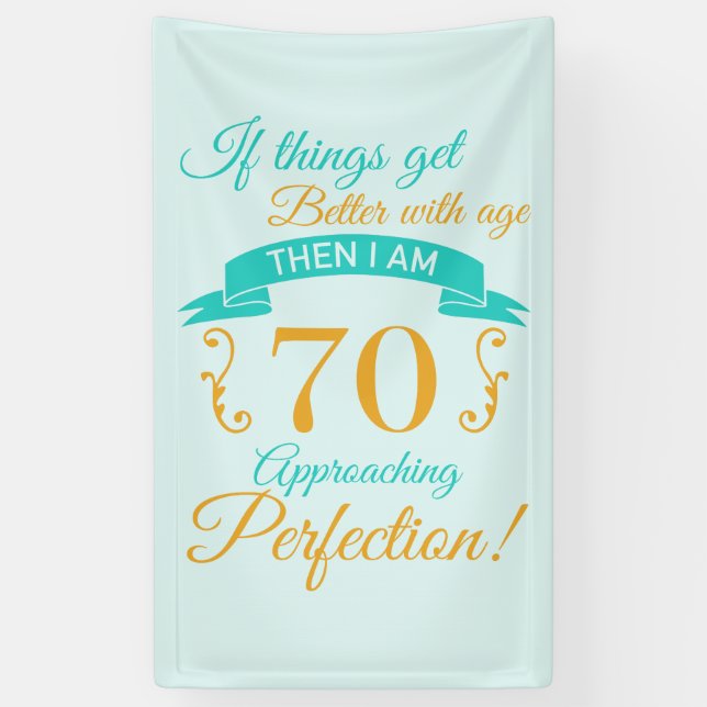 70. Geburtstag besser mit Alter Banner (Vertikal)