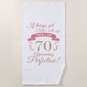 70. Geburtstag besser mit Alter Strandtuch