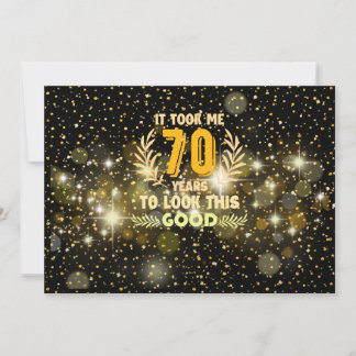 70. Geburtstag brauchte ich 70 Jahre, um so gut au Einladung