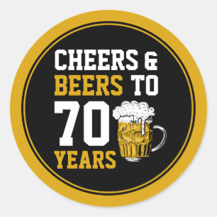 70. Geburtstag Cheers & Biere bis 70 Jahre Funny Runder Aufkleber