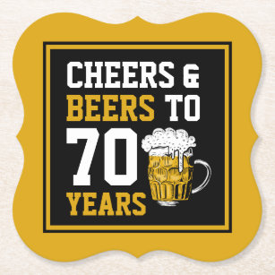 70. Geburtstag Cheers & Biere bis 70 Jahre Funny Untersetzer