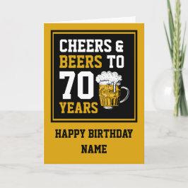 70. Geburtstag Cheers & Biere bis 70 Jahre Karte