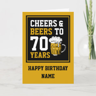 70. Geburtstag Cheers & Biere bis 70 Jahre Karte