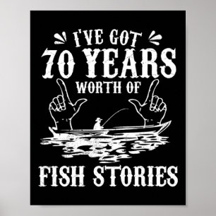70. Geburtstag Fischer T-Shirt Lustig B Angeln Gi Poster