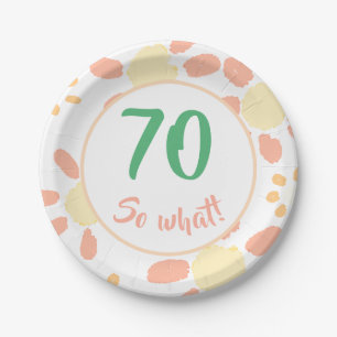 70. Geburtstag Floral Motivierend 70 So, was Party Pappteller