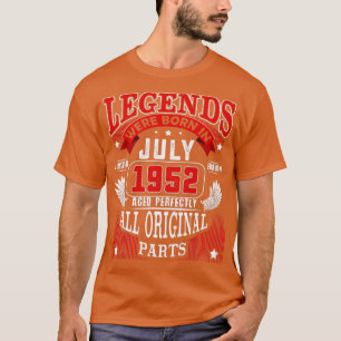 70. Geburtstag für Legenden Geboren Juli 1952 70 J T-Shirt