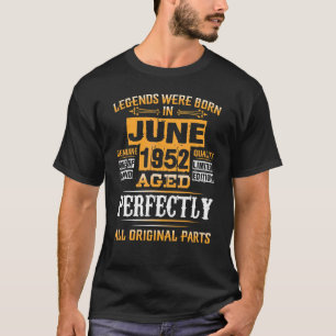 70. Geburtstag für Legenden Geboren Juni 1952 70 J T-Shirt