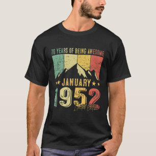 70. Geburtstag Geboren Januar 1952 70 Jahre ihres T-Shirt