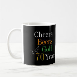 70. Geburtstag Golf Cheers Beers Black Gold Kaffeetasse