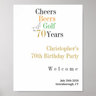 70. Geburtstag Golf Cheers Beers Party Begrüßungsz Poster